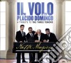 Volo (Il) - Notte Magica A Tribute To The Three Tenors (2 Cd+Dvd) cd
