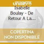 Isabelle Boulay - De Retour A La Source cd