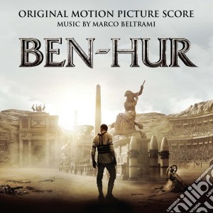 Marco Beltrami - Ben-Hur cd musicale di Marco Beltrami