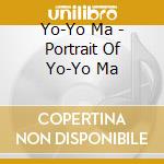 Yo-Yo Ma - Portrait Of Yo-Yo Ma cd