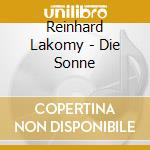 Reinhard Lakomy - Die Sonne cd
