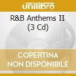 R&B Anthems II (3 Cd) cd