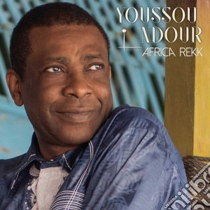 Youssou N'Dour - Africa Rekk cd musicale di Youssou N'Dour