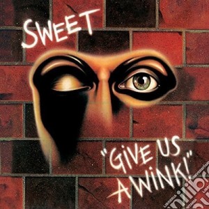(LP Vinile) Sweet - Give Us A Wink lp vinile di Sweet