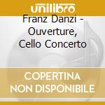 Franz Danzi - Ouverture, Cello Concerto cd