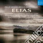 Felix Mendelssohn - Elias - Thomas Hengelbrock (2 Cd)
