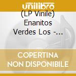 (LP Vinile) Enanitos Verdes Los - Habitaciones Extra?As vinile