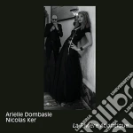 Arielle Dombasle & Nicolas Ker - La Riviere Atlantique cd