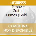 Mi-Sex - Graffiti Crimes (Gold Series) cd
