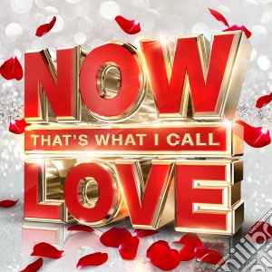 Now That's What I Call Love / Various (3 Cd) cd musicale di Various Artists