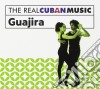 Real Cuban Music (The): Guajira / Various cd