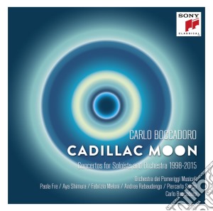 Carlo Boccadoro - Cadillac Moon cd musicale di Carlo Boccadoro