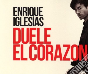 Enrique Iglesias - Duele El Corazon (Cd Singolo) cd musicale di Enrique Iglesias