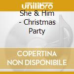 She & Him - Christmas Party cd musicale di She & Him