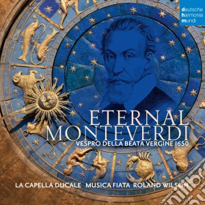 Claudio Monteverdi - Eternal Monteverdi cd musicale di Claudio Monteverdi