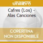 Cafres (Los) - Alas Canciones cd