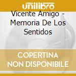 Vicente Amigo - Memoria De Los Sentidos cd