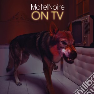 Motelnoire - On Tv cd musicale di Motelnoire