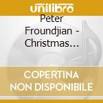 Peter Froundjian - Christmas Piano Music cd