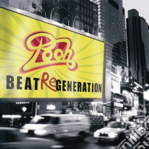 Pooh - Beat Regeneration cd musicale di Pooh