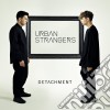 Urban Strangers - Detachment cd musicale di Urban Strangers