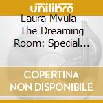 Laura Mvula - The Dreaming Room: Special Edition cd musicale di Laura Mvula