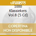 1000 Klassiekers Vol.8 (5 Cd) cd