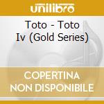 Toto - Toto Iv (Gold Series) cd