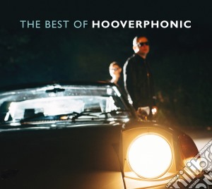 Hooverphonic - The Best Of (2 Cd) cd musicale di Hooverphonic