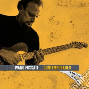 Ivano Fossati - Contemporaneo (10 Cd+Libro) cd musicale di Ivano Fossati