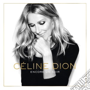 Celine Dion - Encore Un Soir cd musicale di Celine Dion