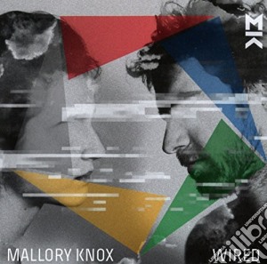 Mallory Knox - Wired cd musicale di Mallory Knox