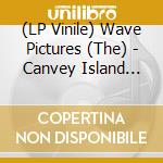 (LP Vinile) Wave Pictures (The) - Canvey Island Baby vinile