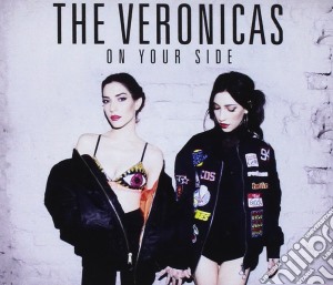 Veronicas (The) - On Your Side cd musicale di Veronicas