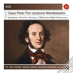 Felix Mendelssohn - Claus Peter Flor Conducts (6 Cd) cd musicale di Claus peter Flor