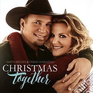 Garth Brooks & Trisha Yearwood - Christmas Together cd musicale di Garth Brooks & Trisha Yearwood