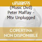 (Music Dvd) Peter Maffay - Mtv Unplugged cd
