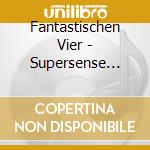 Fantastischen Vier - Supersense Block Party cd musicale di Fantastischen Vier