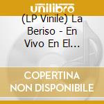 (LP Vinile) La Beriso - En Vivo En El Estadio Unico (2 vinile