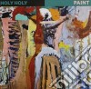 Holy Holy - Paint cd