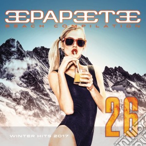 Papeete Beach 26 Winter Hits 2017 / Various (2 Cd) cd musicale di Artisti Vari