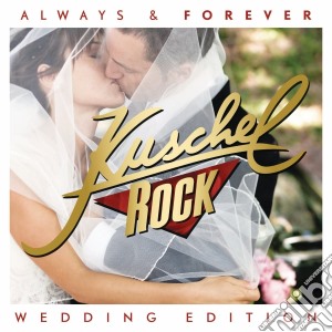 Kuschelrock Always & Forever / Various (2 Cd) cd musicale di Special Marketing Europe