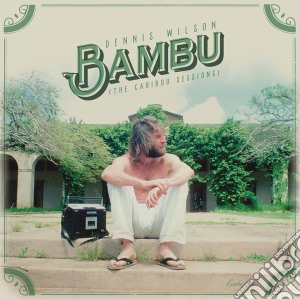 (LP Vinile) Dennis Wilson - Bambu (The Caribou Sessions) (2 Lp) lp vinile di Dennis Wilson