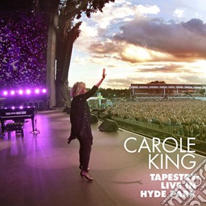 Carole King - Tapestry: Live In Hyde Park (Cd+Dvd) cd musicale di Carole King