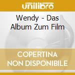 Wendy - Das Album Zum Film cd