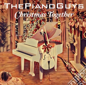 Piano Guys (The) - Christmas Together cd musicale di Guys Piano