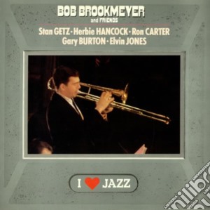 Bob Brookmeyer & Friends - Bob Brookmeyer & Friends cd musicale di Bob Brookmeyer