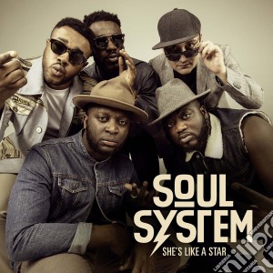 Soul System - She'S Like A Star cd musicale di System Soul