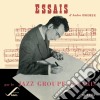 Essais Par Le Jazz Groupe De Paris / Various cd