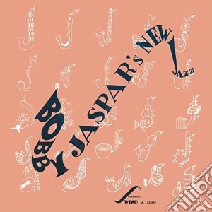 Bobby Jaspar'S New Jazz - Bobby Jaspar'S New Jazz cd musicale di Bobby Jaspar